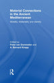 Book cover of: Material Connections in the Ancient Mediterranean. By: Peter Alexander René van Dommelen