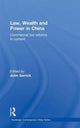 Book cover of: Law, Wealth and Power in China. By: John Garrick