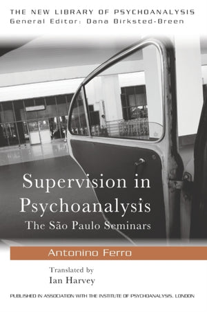 Supervision in Psychoanalysis