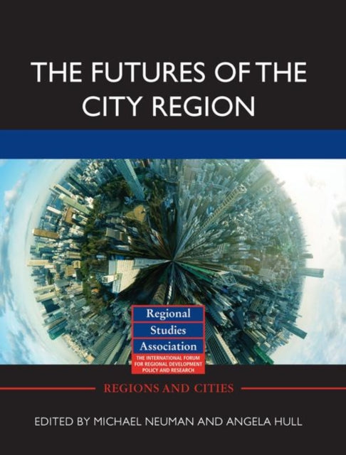 Book cover of: Futures of the City Region