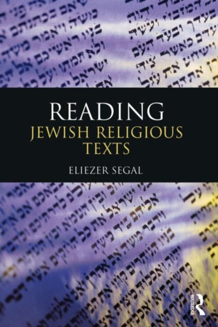 Book cover of: Reading Jewish Religious Texts. By: Eliezer Segal