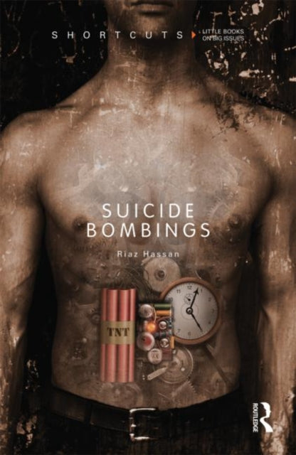 Book cover of: Suicide Bombings. By: Riaz Hassan