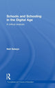 Book cover of: Schools and Schooling in the Digital Age. By: Neil Selwyn