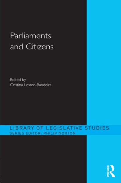 Book cover of: Parliaments and Citizens. By: Cristina Leston-Bandeira