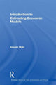 Book cover of: Introduction to Estimating Economic Models. By: Atsushi Maki