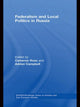 Book cover of: Federalism and Local Politics in Russia. By: Cameron Ross