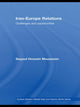Book cover of: Iran-Europe Relations. By: Seyyed Hossein Mousavian