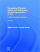 Book cover of: Developing Physical Health and Well-being through Gymnastics (7-11). By: M. E. Carroll