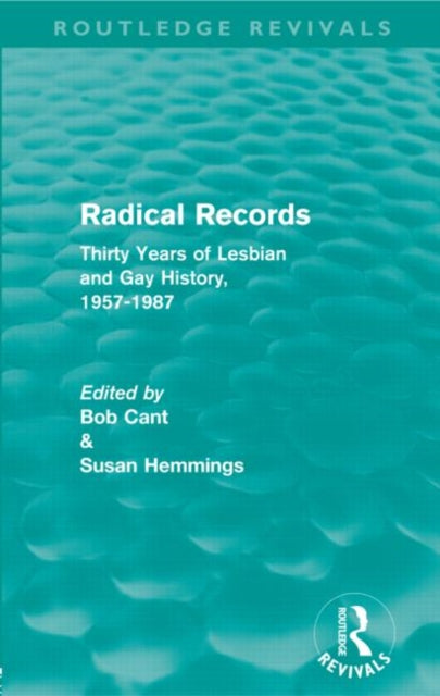 Book cover of: Radical Records (Routledge Revivals). By: Bob Cant