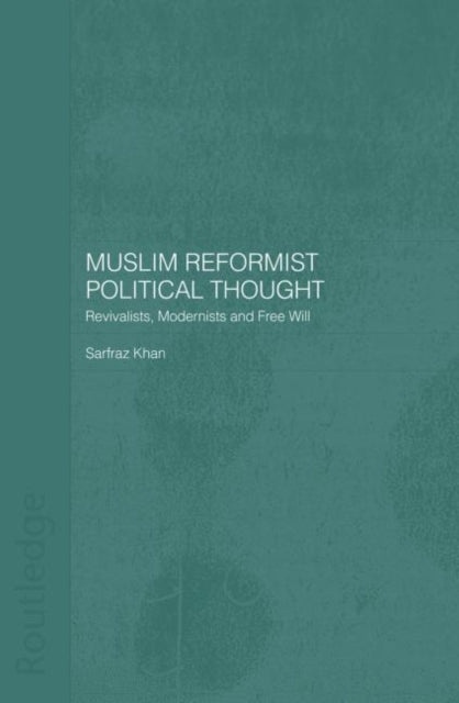 Book cover of: Muslim Reformist Political Thought. By: Sarfraz Khan