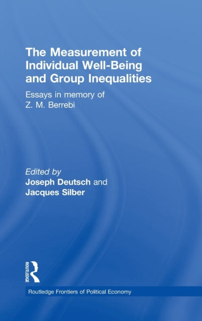 Book cover of: Measurement of Individual Well-Being and Group Inequalities. By: Joseph Deutsch