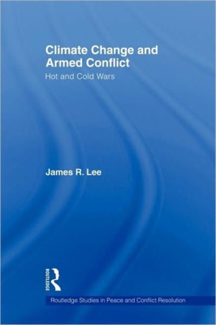 Climate Change and Armed Conflict