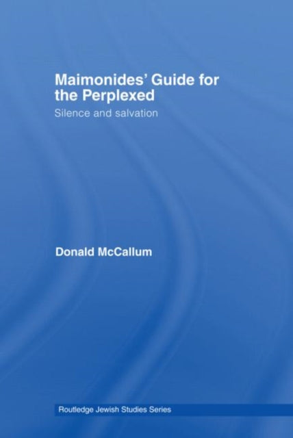 Book cover of: Maimonides' Guide for the Perplexed. By: Donald McCallum