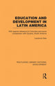 Book cover of: Education and development in Latin America. By: Laurence Gale