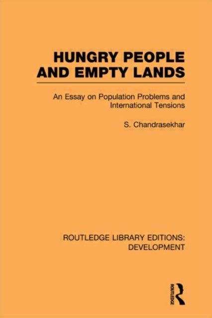 Book cover of: Hungry People and Empty Lands. By: S. Chandrasekhar