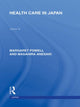 Book cover of: Health Care in Japan. By: Margaret Powell