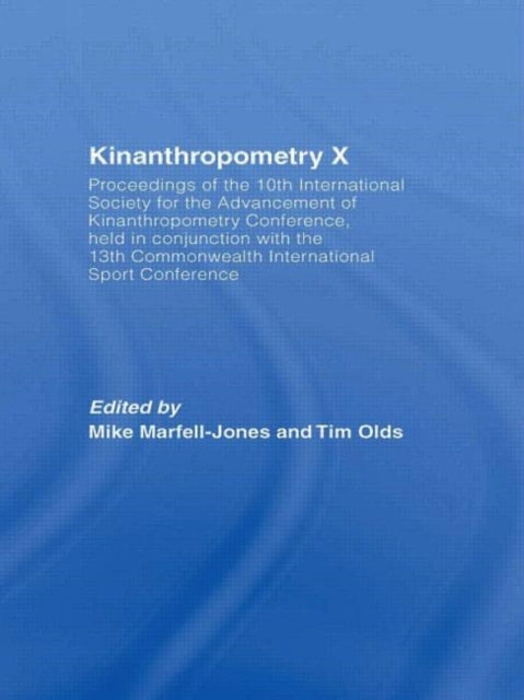 Book cover of: Kinanthropometry X. By: Mike Marfell-Jones