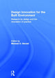 Book cover of: Design Innovation for the Built Environment. By: Michael U. Hensel