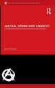 Book cover of: Justice, Order and Anarchy