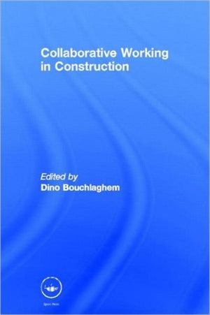 Collaborative Working in Construction