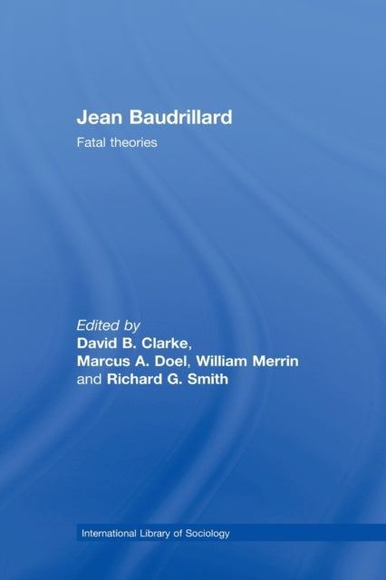 Book cover of: Jean Baudrillard. By: David B. Clarke