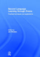 Book cover of: Second Language Learning through Drama. By: Joe Winston