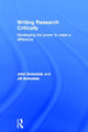 Book cover of: Writing Research Critically. By: Jill Schostak