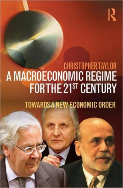 Book cover of: Macroeconomic Regime for the 21st Century