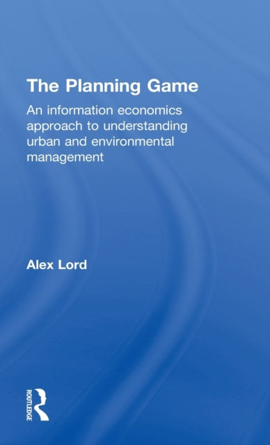 Book cover of: Planning Game. By: Alex Lord