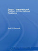 Book cover of: Ethics, Liberalism and Realism in International Relations. By: Mark D. Gismondi
