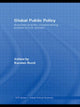 Book cover of: Global Public Policy. By: Karsten Ronit
