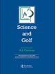 Book cover of: Science and Golf (Routledge Revivals). By: A. J. Cochran