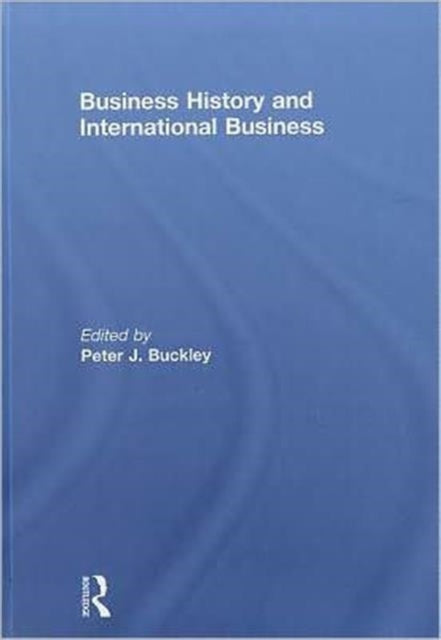 Business History and International Business