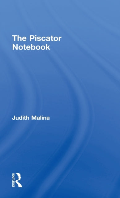 Book cover of: Piscator Notebook. By: Judith Malina
