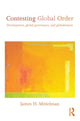 Book cover of: Contesting Global Order. By: James H. Mittelman