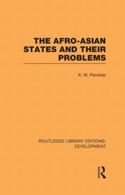 Book cover of: Afro-Asian States and their Problems. By: K. M. Panikkar