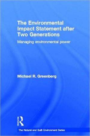 The Environmental Impact Statement After Two Generations