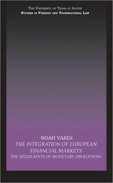 The Integration of European Financial Markets