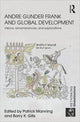 Book cover of: Andre Gunder Frank and Global Development. By: Patrick Manning