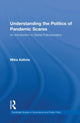 Book cover of: Understanding the Politics of Pandemic Scares. By: Mika Aaltola