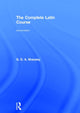 Book cover of: Complete Latin Course. By: G. D. A. Sharpley