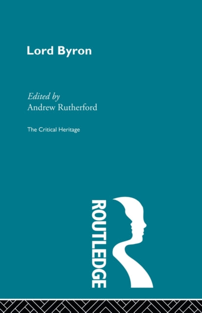 Book cover of: Lord Byron. By: Andrew Rutherford