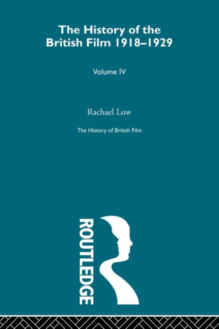 Book cover of: History of British Film (Volume 4). By: Rachael Low