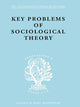 Book cover of: Key Problems of Sociological Theory. By: John Rex