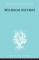 Book cover of: William Dilthey. By: M.A. Hodges