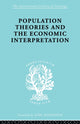 Book cover of: Population Theories and their Economic Interpretation. By: Sydney H. Coontz