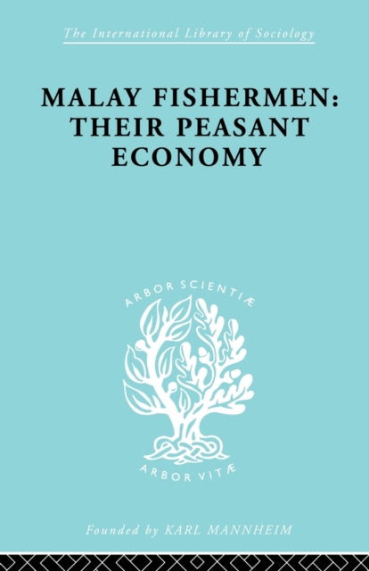 Book cover of: Malay Fishermen. By: Raymond Firth