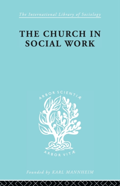 Book cover of: Church & Social Work Ils 181. By: Hall and Howes Staff