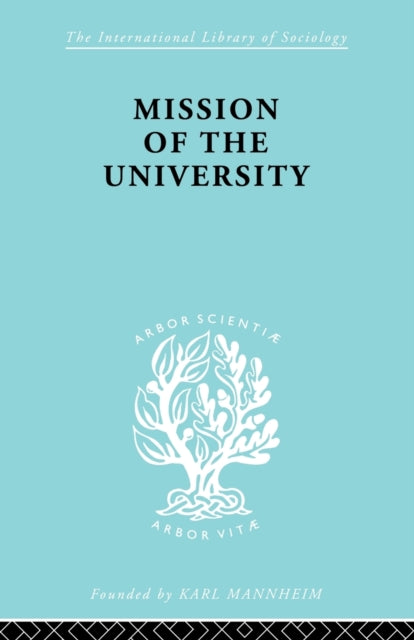 Book cover of: Mission of the University. By: José Ortega y Gasset