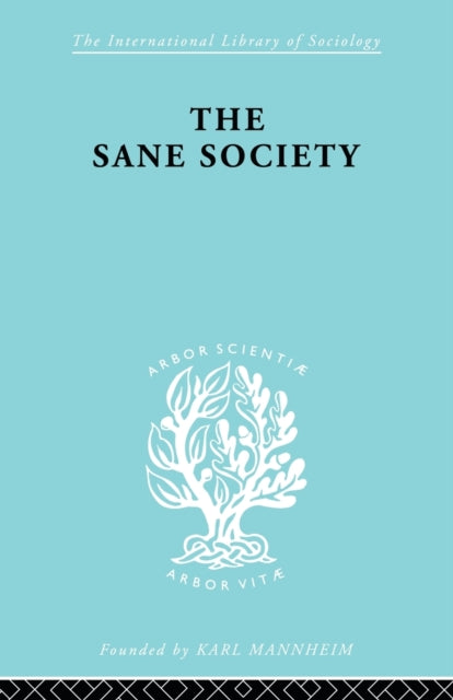 Book cover of: Sane Society Ils 252. By: E Fromm